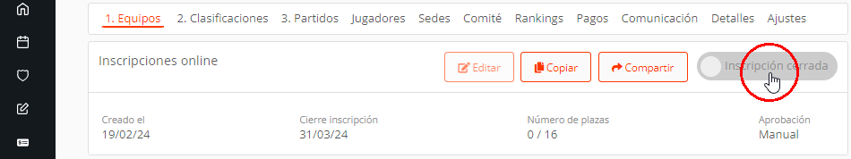Cerrar inscripción online en torneos y ligas