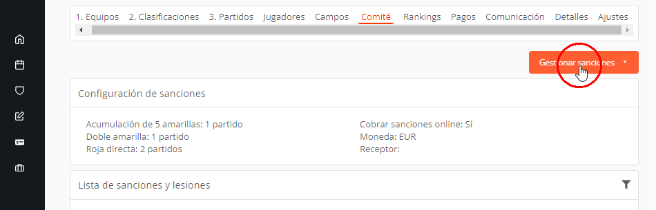 Gestionar sanciones deportivas, extradeportivas y multas económicas